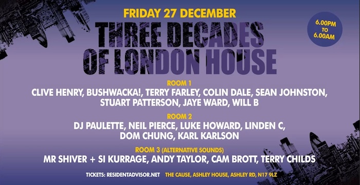 Three Decades of London House – 27 December