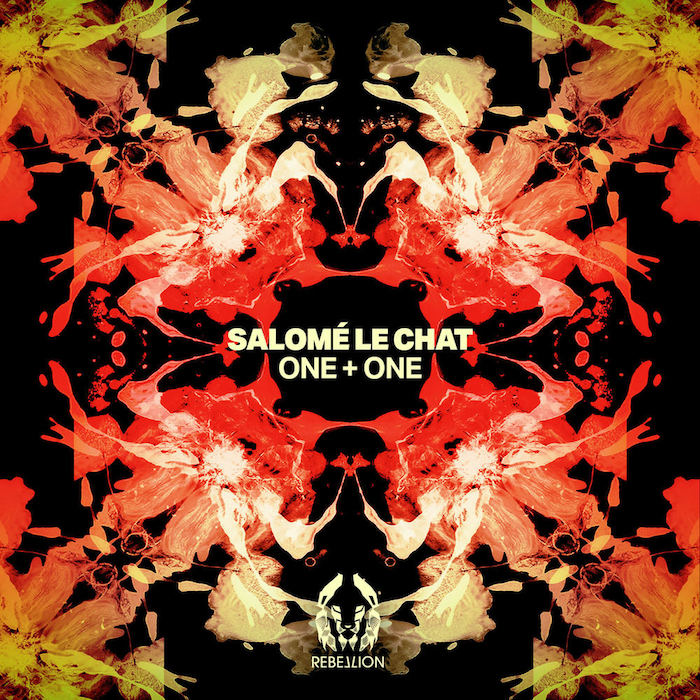 Ear To The Ground: Salomé Le Chat – One + One (Rebellion)